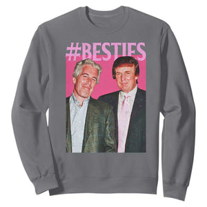 Funny Trump Bestie Sweatshirt Humor Political 2025 TS11 Charcoal Print Your Wear