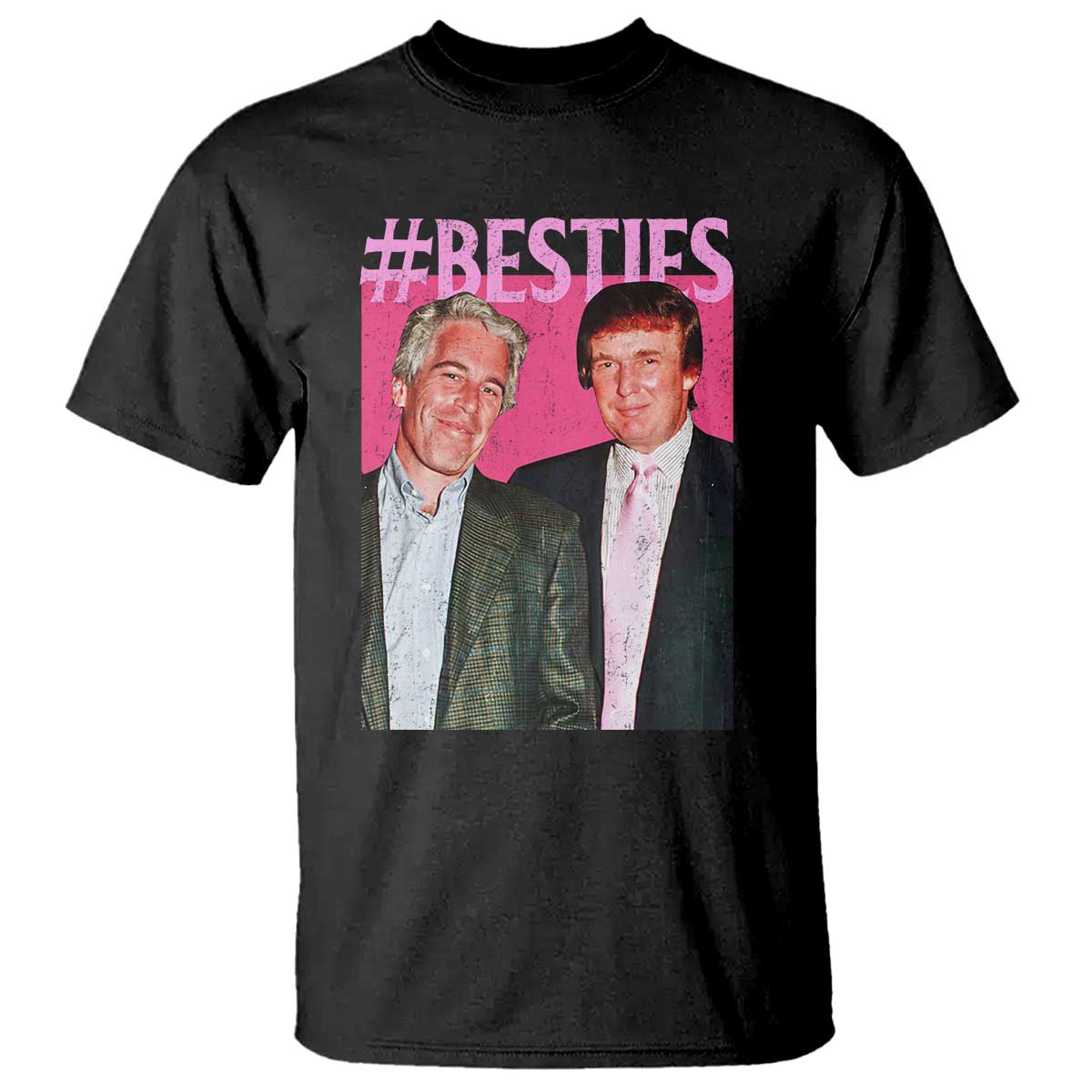 Funny Trump Bestie T Shirt Humor Political 2025 TS11 Black Print Your Wear