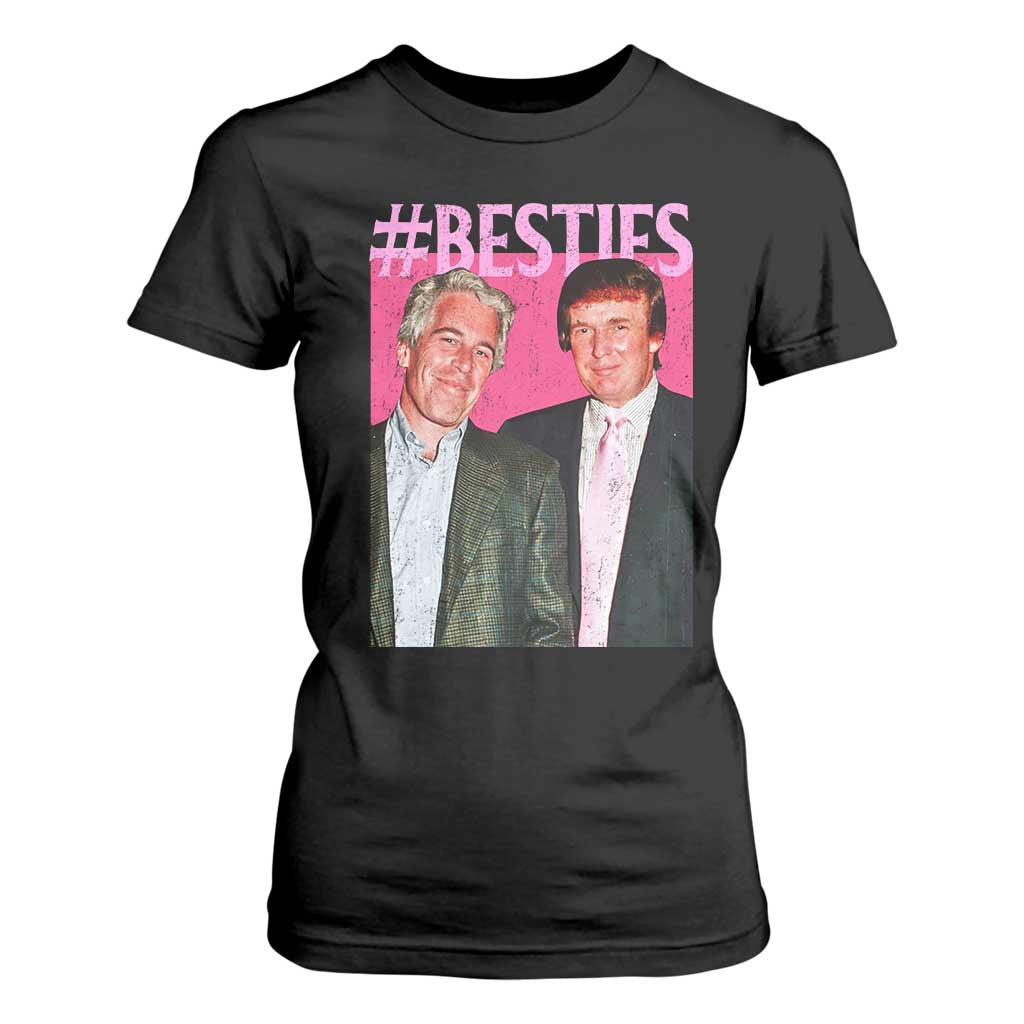 Funny Trump Bestie T Shirt For Women Humor Political 2025 TS11 Black Print Your Wear
