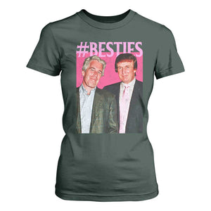 Funny Trump Bestie T Shirt For Women Humor Political 2025 TS11 Dark Forest Green Print Your Wear