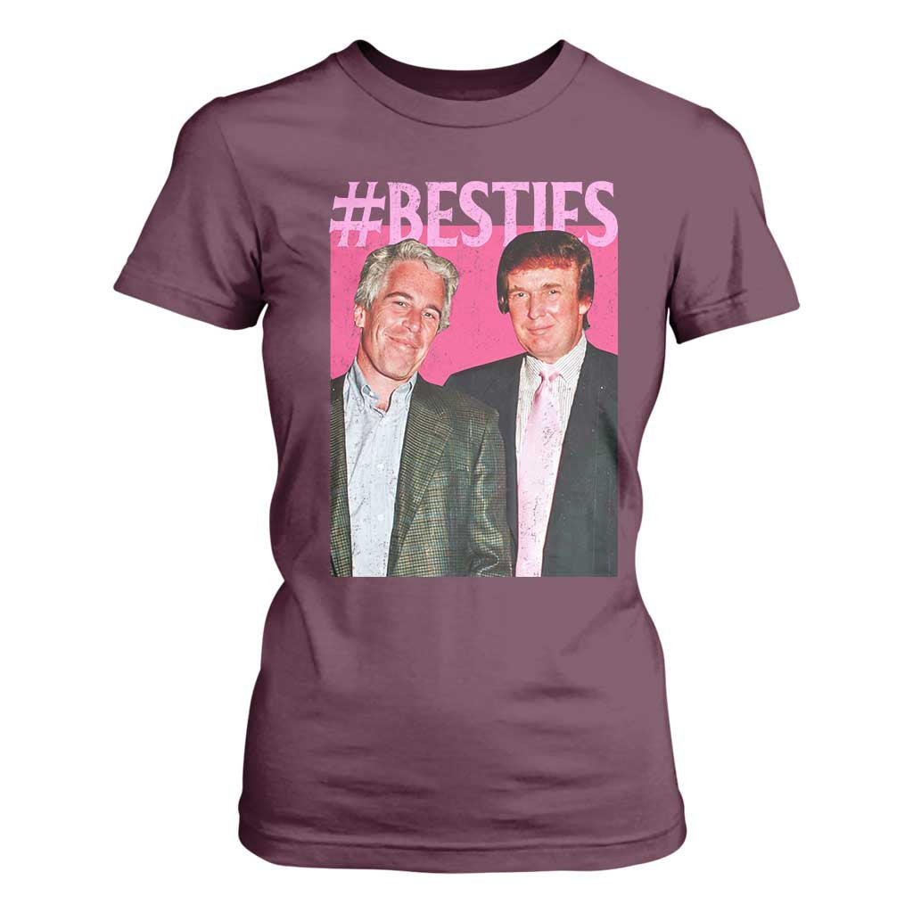 Funny Trump Bestie T Shirt For Women Humor Political 2025 TS11 Maroon Print Your Wear