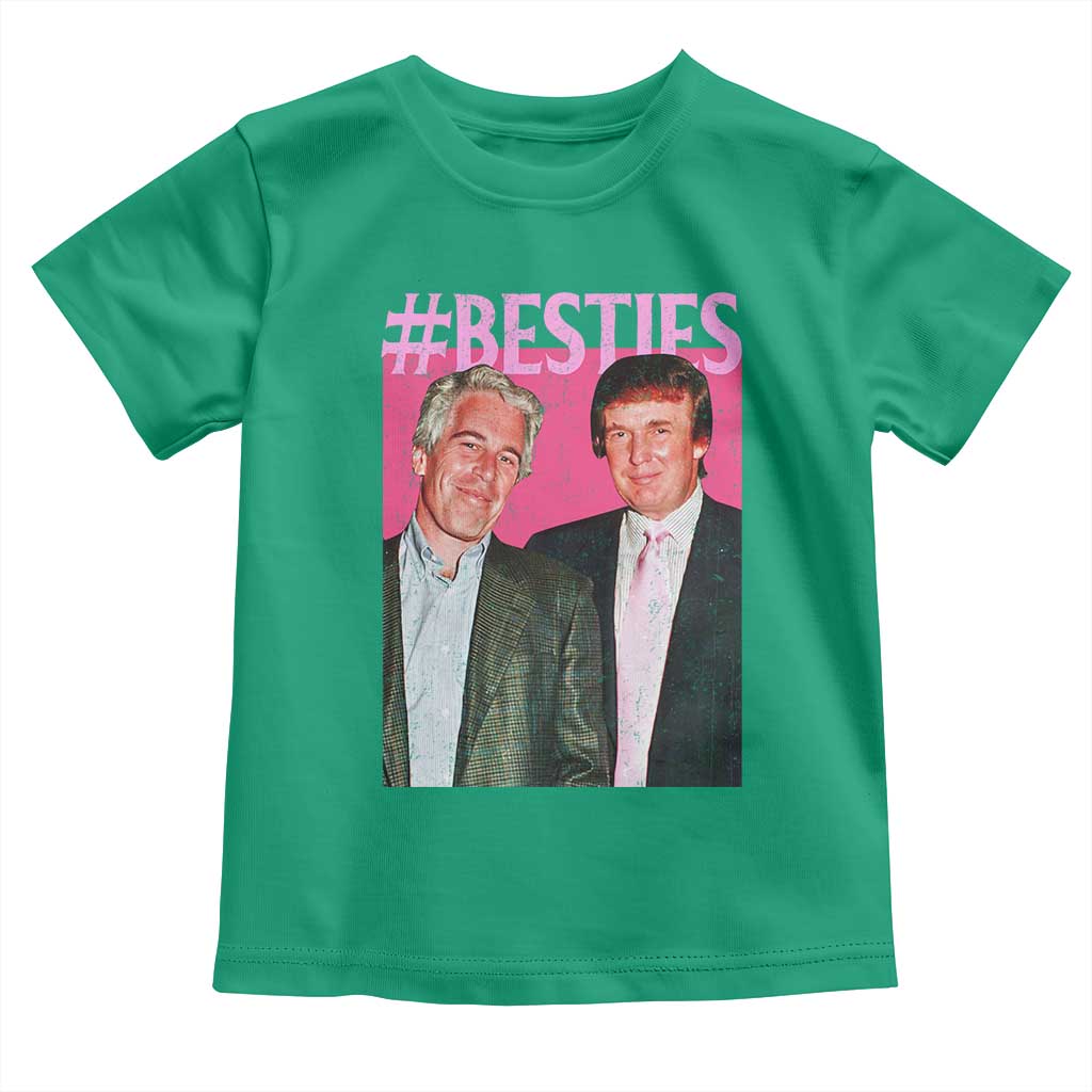 Funny Trump Bestie Toddler T Shirt Humor Political 2025 TS11 Irish Green Print Your Wear