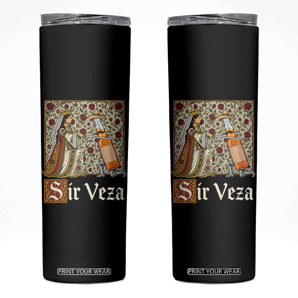 Sir Veza Beer Medieval Knight Pun Sombrero Cinco De Mayo Skinny Tumbler