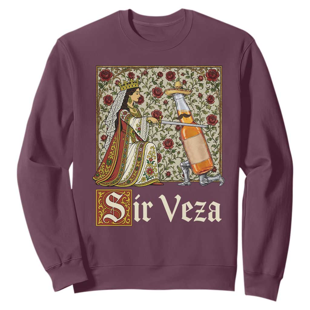 Sir Veza Beer Medieval Knight Pun Sombrero Cinco De Mayo Sweatshirt