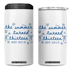 The Summer I Turned Thirteen Funny 13th Birthday Est 2013 4 in 1 Can Cooler Tumbler Summer Coastal Birthday Seashell Bow