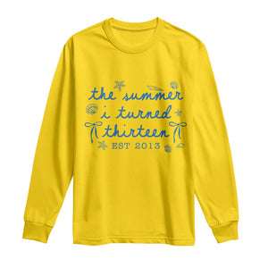 The Summer I Turned Thirteen Funny 13th Birthday Est 2013 Long Sleeve Shirt Summer Coastal Birthday Seashell Bow