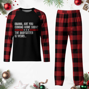 Obama Are You Coming Home Soon The Babysitter Is Weird Plaid Pajama Set Political Satire