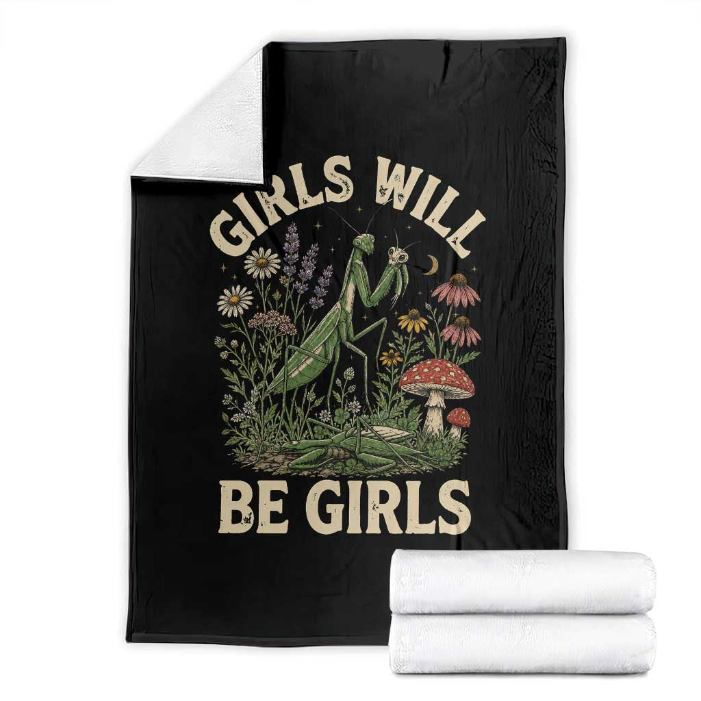 Girls Will Be Will Girls Praying Mantis Feminist Entomologist Throw Blanket TS11 Black Print Your Wear