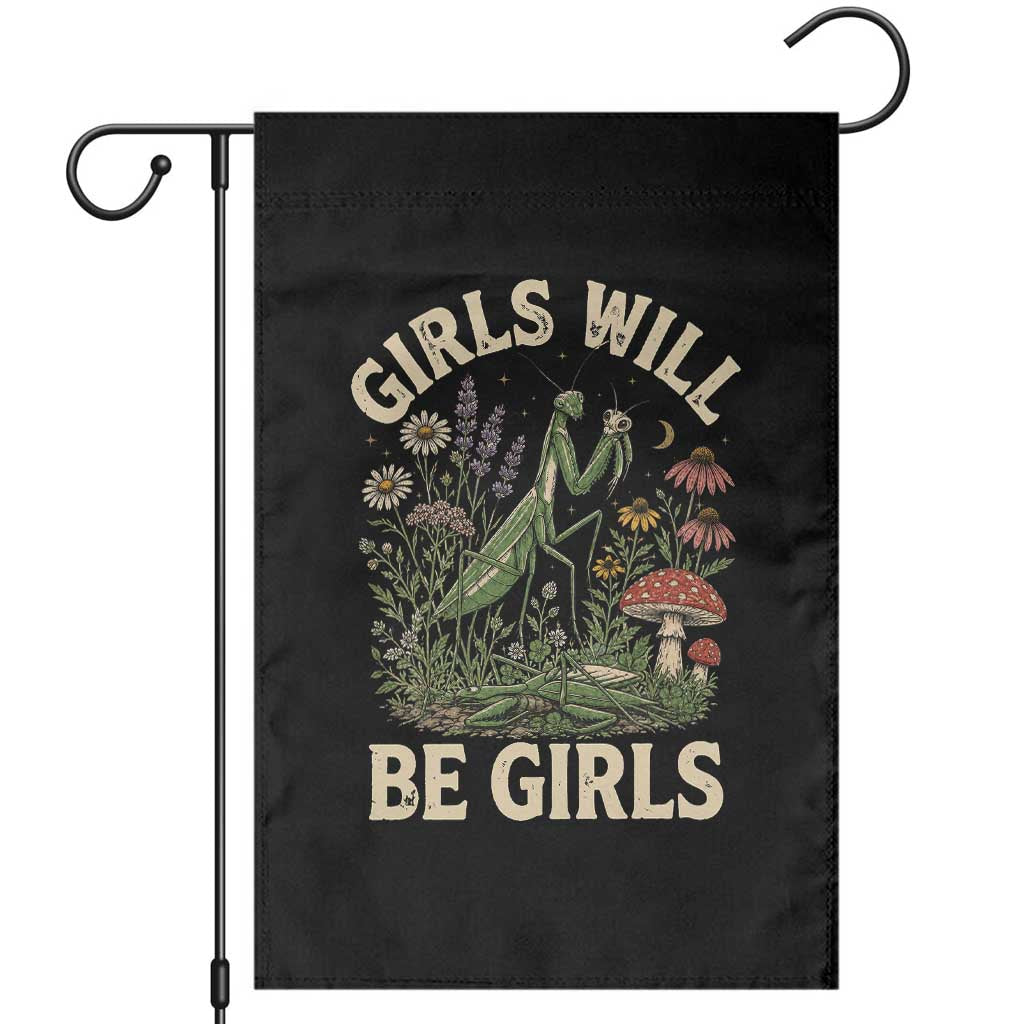 Girls Will Be Will Girls Praying Mantis Feminist Entomologist Garden Flag TS11 Black Print Your Wear
