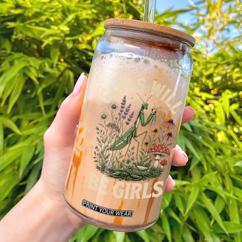 Girls Will Be Will Girls Praying Mantis Feminist Entomologist Glass Can TS11 Black Print Your Wear