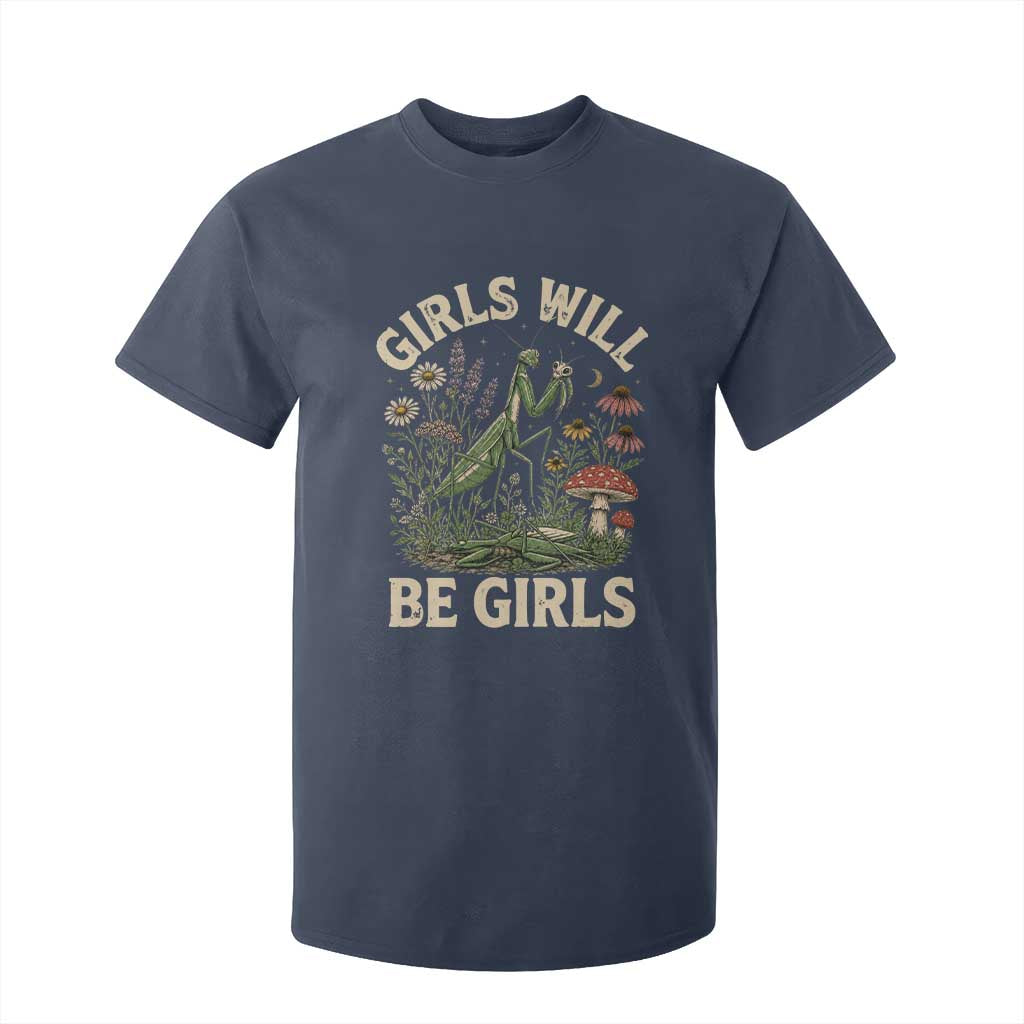 Girls Will Be Will Girls Praying Mantis Feminist Entomologist T Shirt For Kid