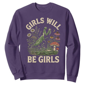 Girls Will Be Will Girls Praying Mantis Feminist Entomologist Sweatshirt