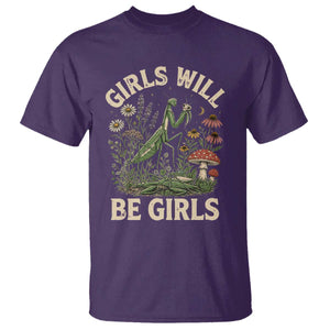 Girls Will Be Will Girls Praying Mantis Feminist Entomologist T Shirt