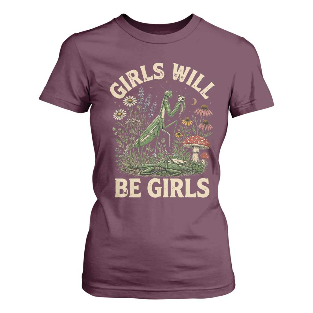 Girls Will Be Will Girls Praying Mantis Feminist Entomologist T Shirt For Women