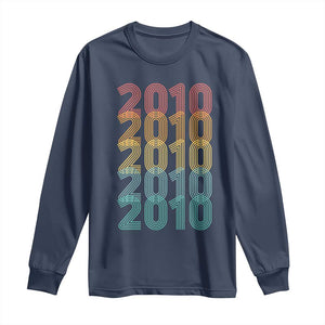 16th Birthday Long Sleeve Shirt Vintage 2010 Retro 16 Years Old Birthday