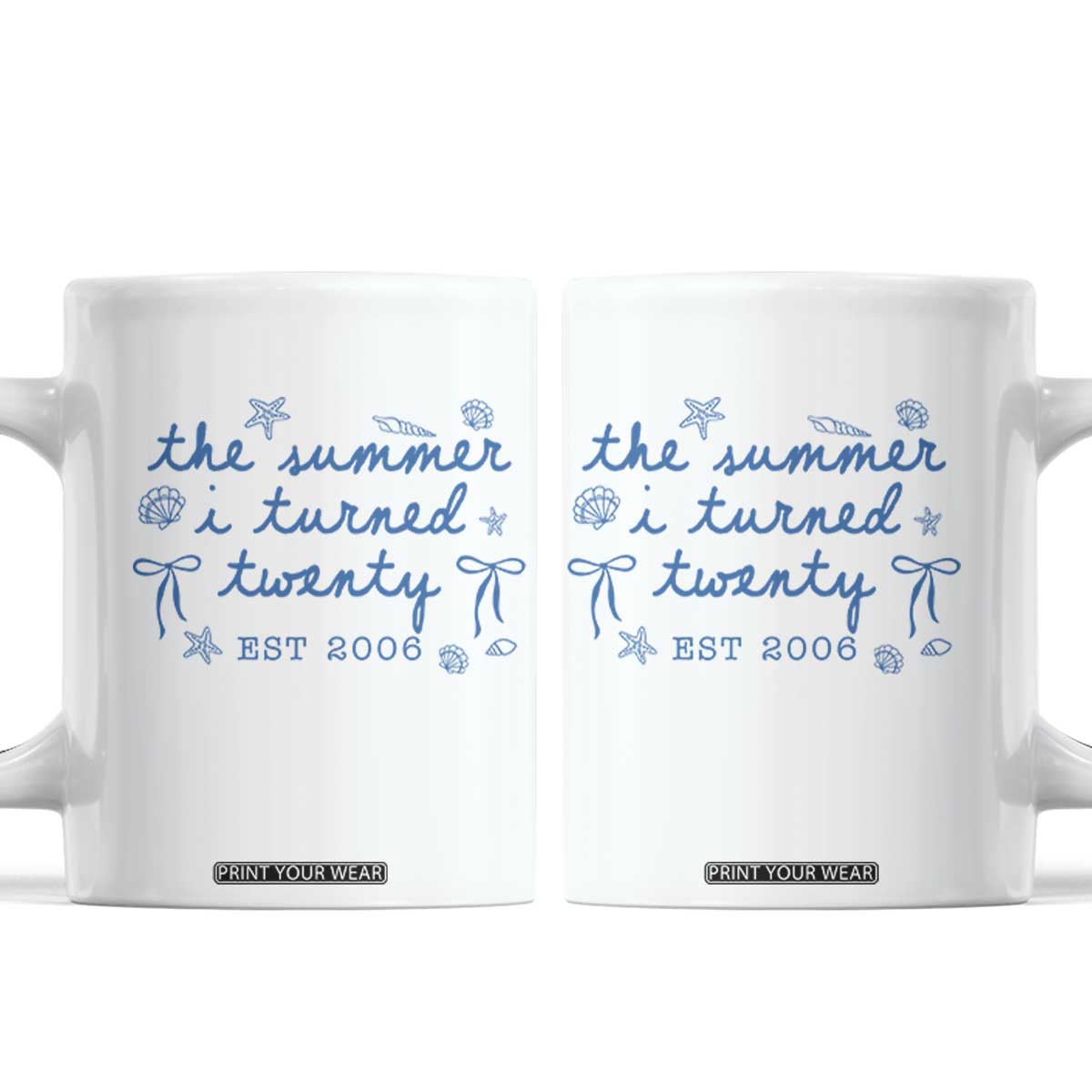 The Summer I Turned Thirty Funny 30th Birthday Est 1996 Coffee Mug Summer Coastal Birthday Seashell Bow TS11 White Print Your Wear