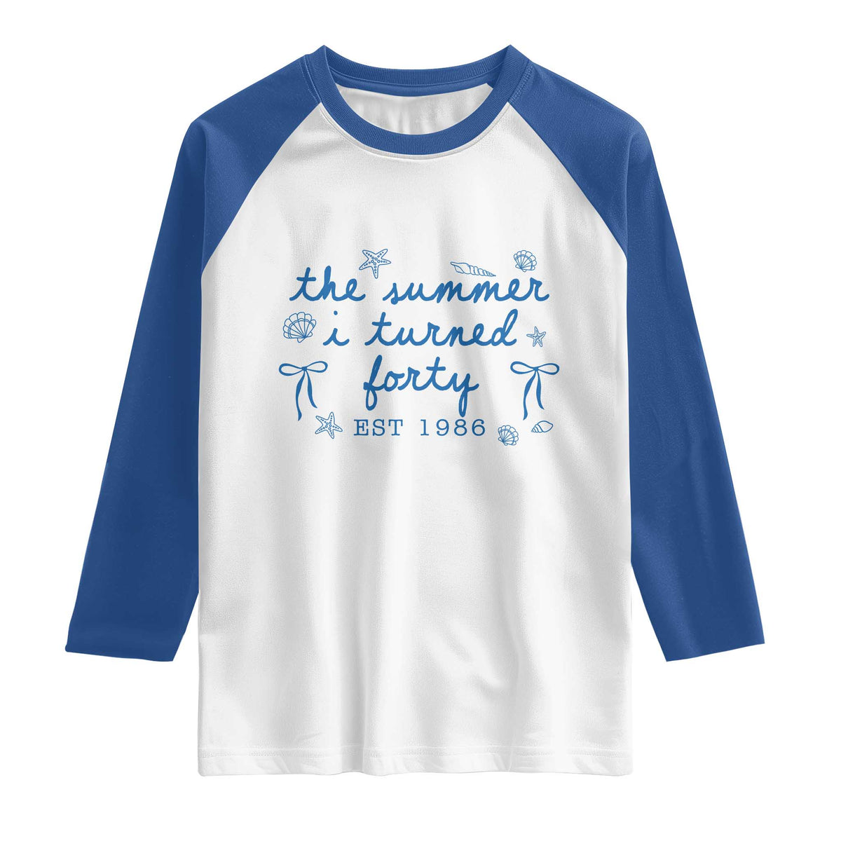 The Summer I Turned Forty Funny 40th Birthday Est 1986 Raglan Shirt Summer Coastal Birthday Seashell Bow