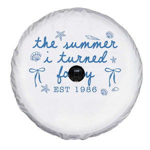 The Summer I Turned Forty Funny 40th Birthday Est 1986 Spare Tire Cover Summer Coastal Birthday Seashell Bow