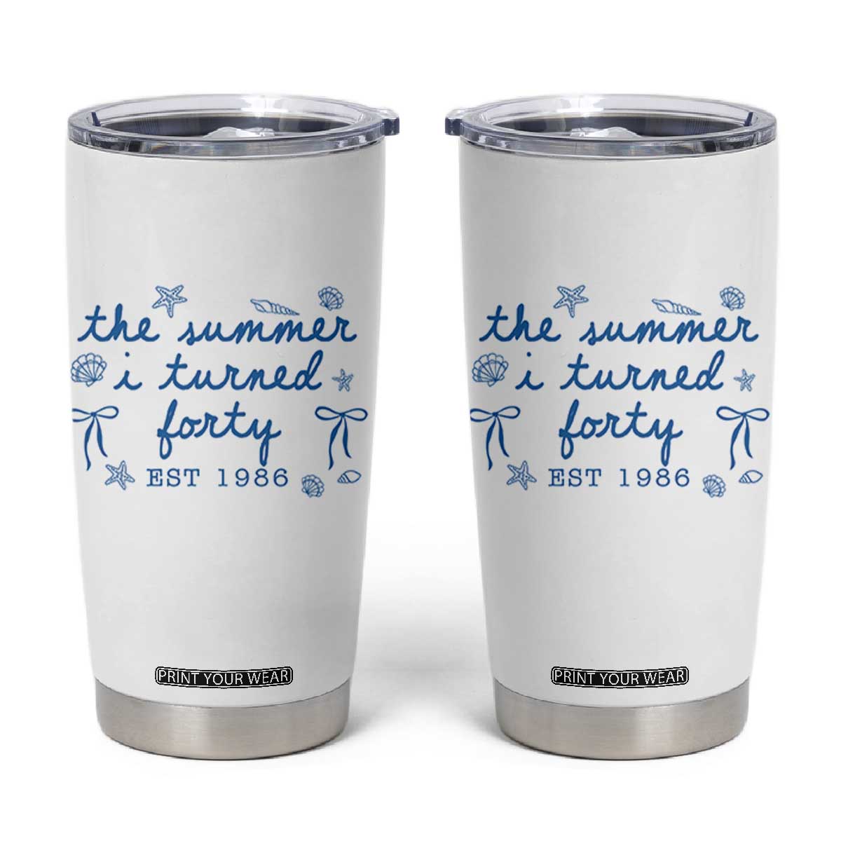 The Summer I Turned Forty Funny 40th Birthday Est 1986 Tumbler Cup Summer Coastal Birthday Seashell Bow