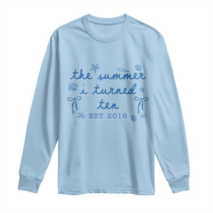 The Summer I Turned Ten Funny 10th Birthday Est 2016 Long Sleeve Shirt Summer Coastal Birthday Seashell Bow
