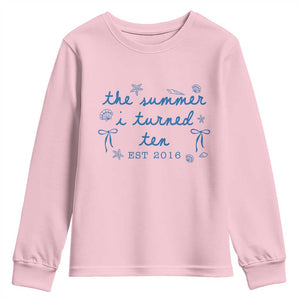 The Summer I Turned Ten Funny 10th Birthday Est 2016 Youth Sweatshirt Summer Coastal Birthday Seashell Bow