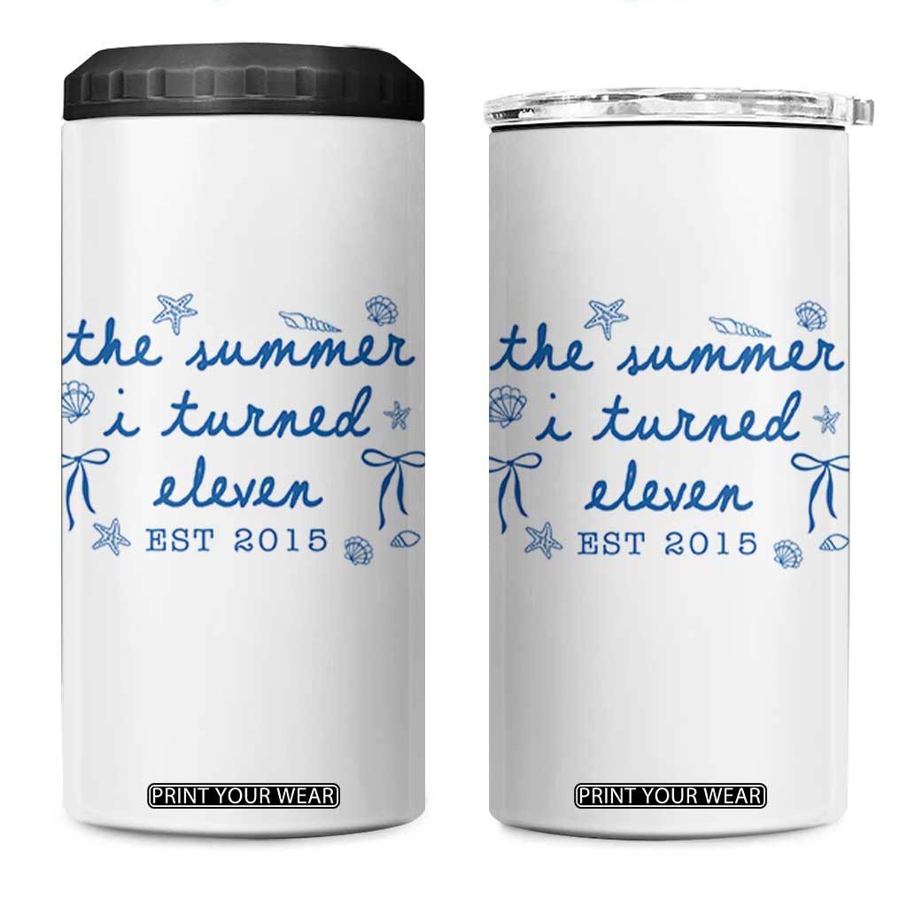 The Summer I Turned Eleven Funny 11th Birthday Est 2015 4 in 1 Can Cooler Tumbler Summer Coastal Birthday Seashell Bow
