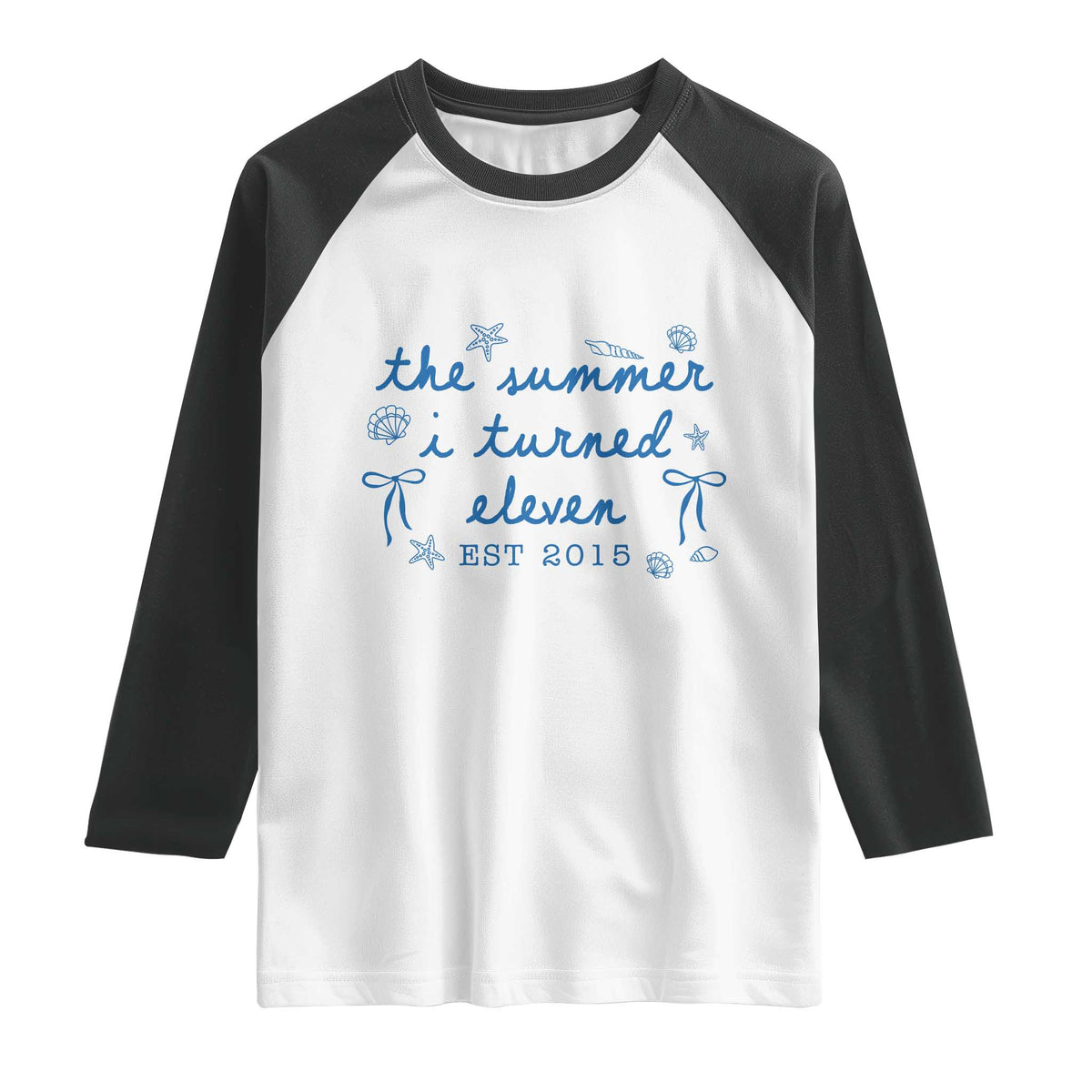 The Summer I Turned Eleven Funny 11th Birthday Est 2015 Raglan Shirt Summer Coastal Birthday Seashell Bow