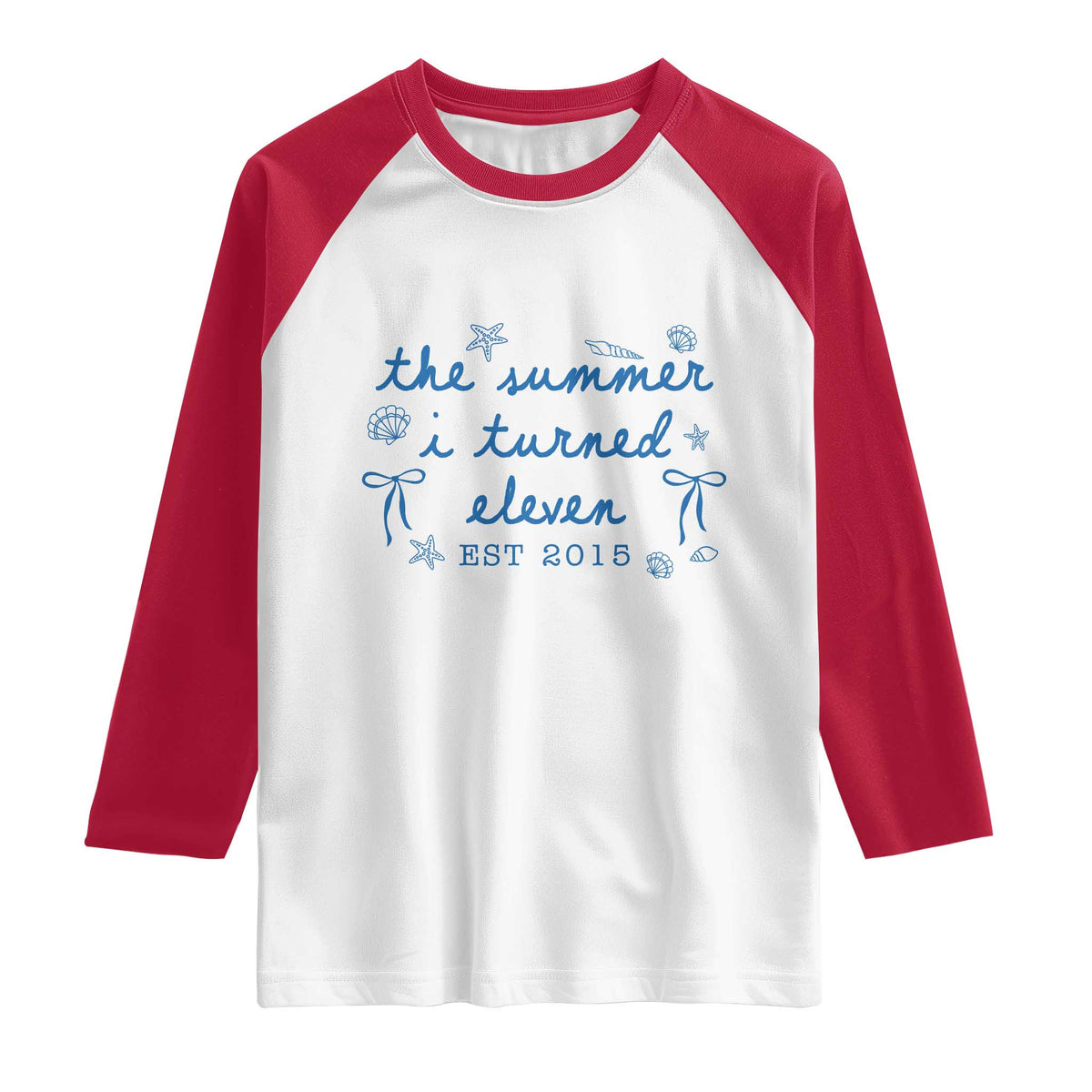 The Summer I Turned Eleven Funny 11th Birthday Est 2015 Raglan Shirt Summer Coastal Birthday Seashell Bow