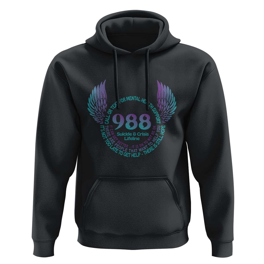 Suicide Prevention Awareness Hoodie Call Or Text For Mental Health Support 988 Suicide And Crisis Lifeline Wings TS11 Black Print Your Wear