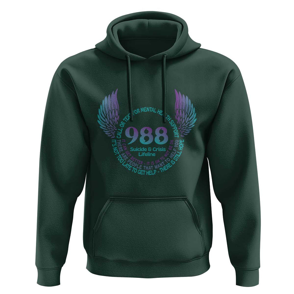 Suicide Prevention Awareness Hoodie Call Or Text For Mental Health Support 988 Suicide And Crisis Lifeline Wings TS11 Dark Forest Green Print Your Wear
