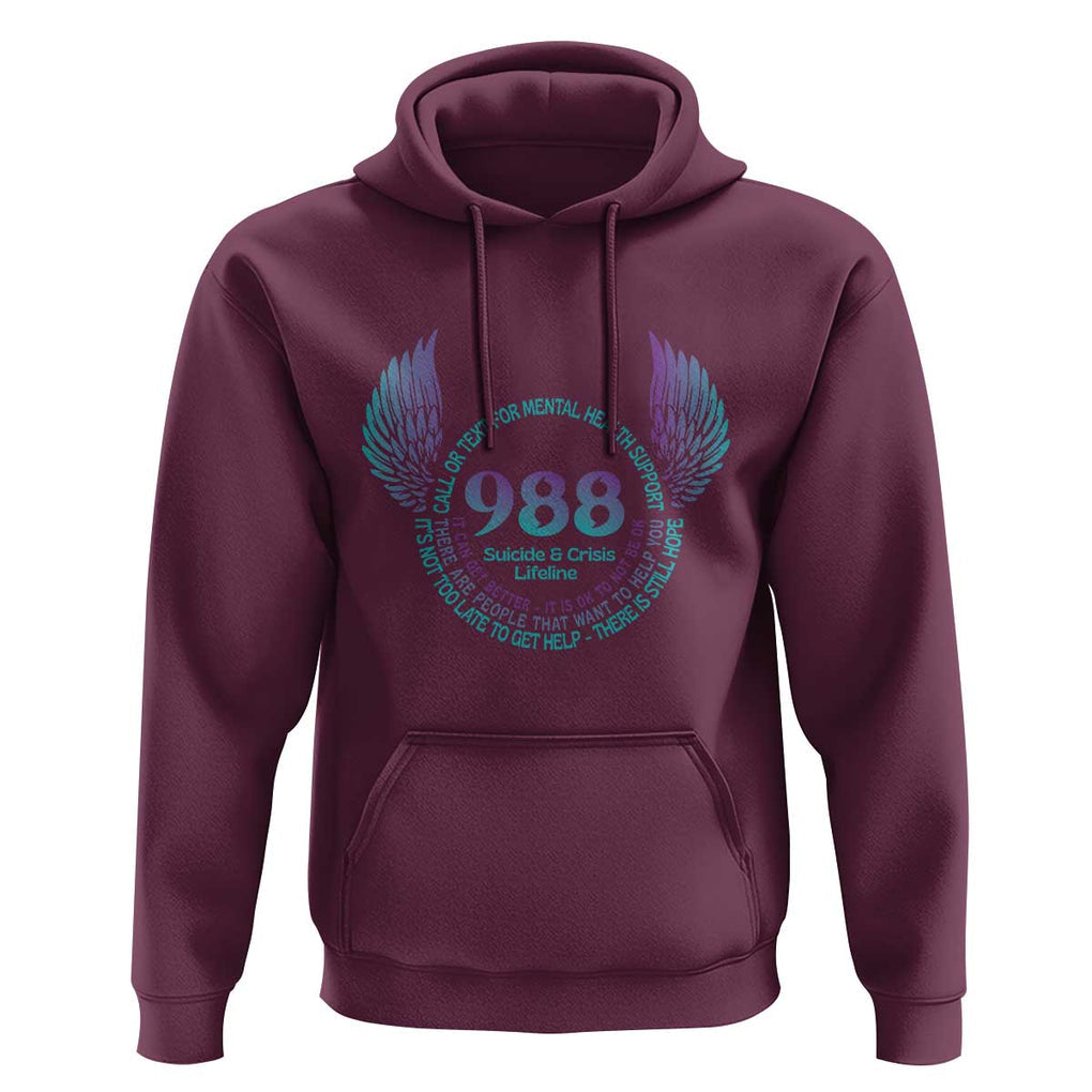 Suicide Prevention Awareness Hoodie Call Or Text For Mental Health Support 988 Suicide And Crisis Lifeline Wings TS11 Maroon Print Your Wear