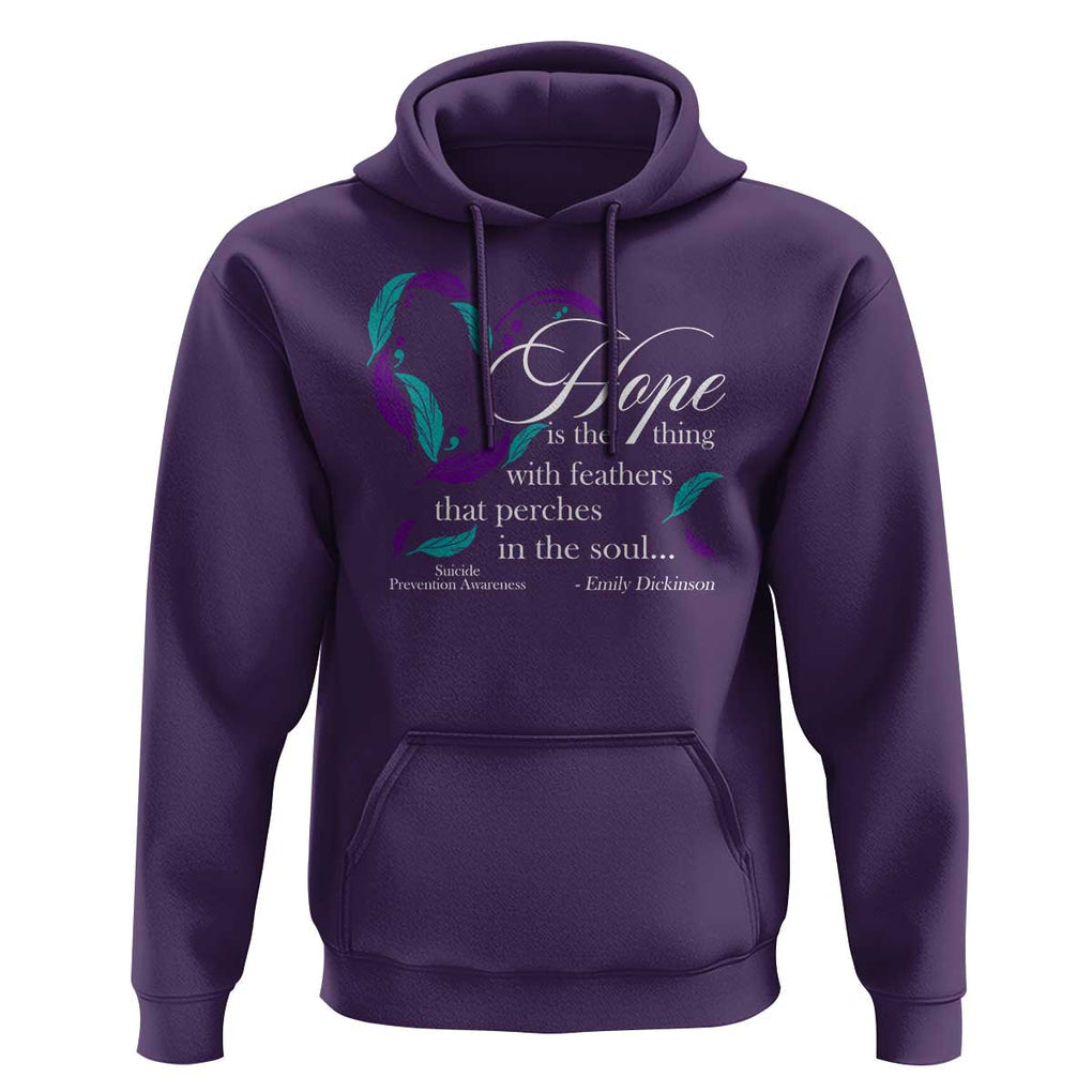 Suicide Prevention Awareness Hoodie Hope Is The Thing With Feathers That Perches In The Soul Heart TS11 Purple Print Your Wear