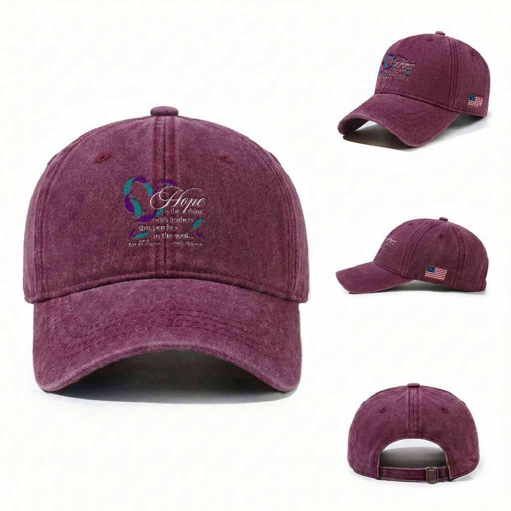 Suicide Prevention Awareness Washed Cotton Baseball Cap Hope Is The Thing With Feathers That Perches In The Soul Heart