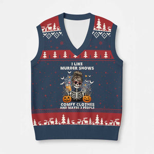 Funny I Like Murder Shows Comfy Clothes And Maybe 3 People V-Neck Knit Sweater Vest Halloween Skeleton TS11 Navy Red Print Your Wear
