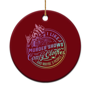 Funny I Like Murder Shows Comfy Clothes And Maybe 3 People Ceramic Ornament Crime Show Lover TS11 1pc Red Print Your Wear
