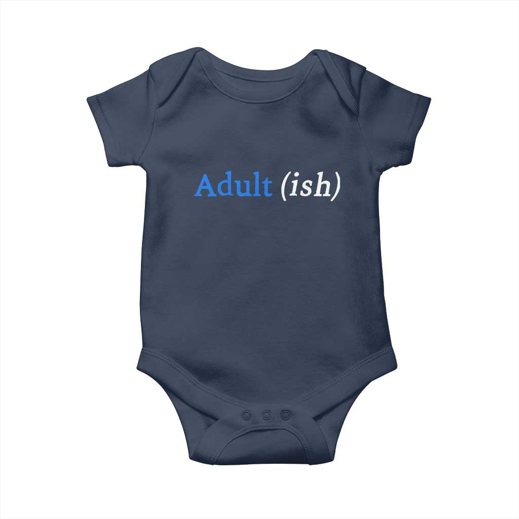 Funny Adultish Adult Sarcasm 18th Birthday Baby Onesie TS11 Navy Print Your Wear