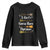 Funny A Girl's Gotta Have Options Youth Sweatshirt Broom Witches Halloween TS11 Black Print Your Wear