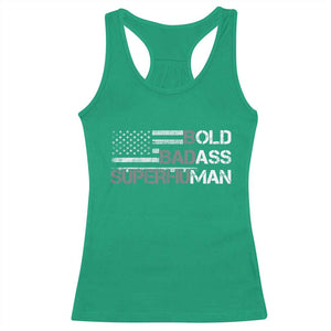Funny Bold Badass Superhuman Racerback Tank Top Vintage American Flag Fathers Day TS11 Irish Green Print Your Wear