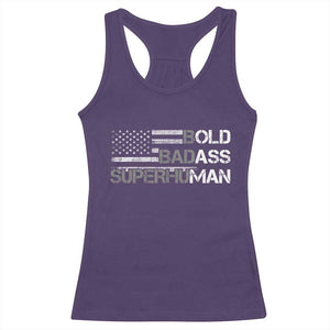 Funny Bold Badass Superhuman Racerback Tank Top Vintage American Flag Fathers Day TS11 Purple Print Your Wear