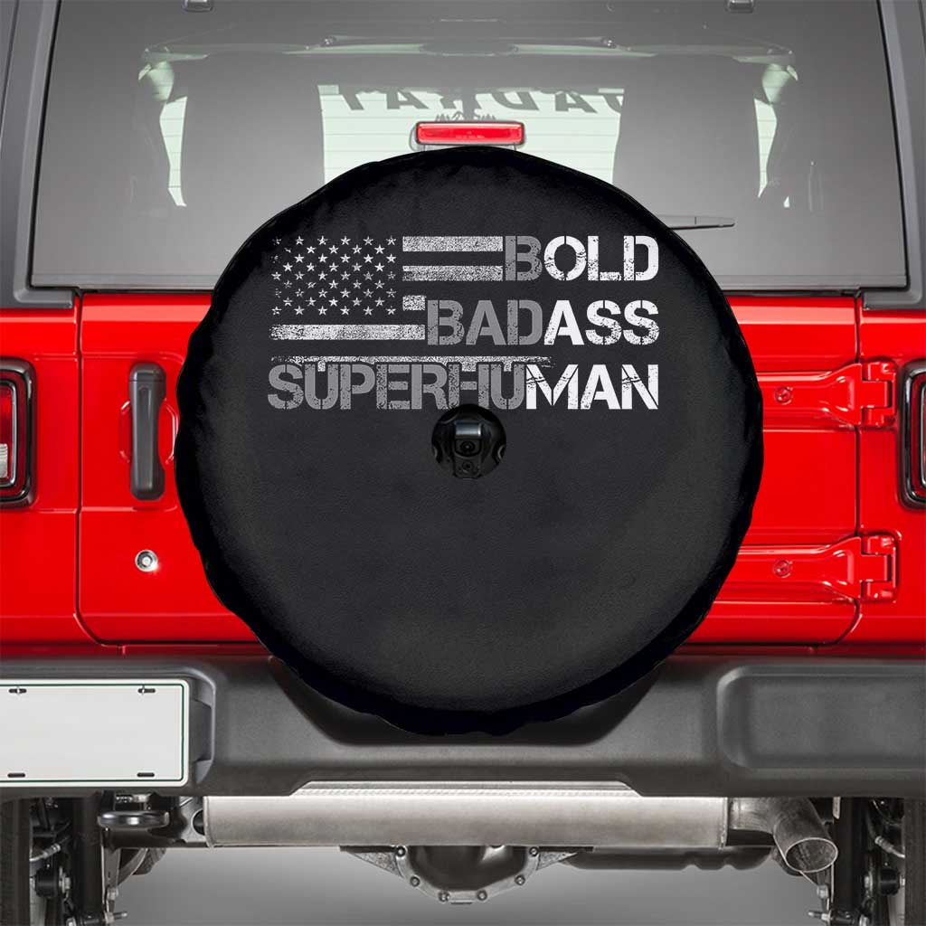 Funny Bold Badass Superhuman Spare Tire Cover Vintage American Flag Fathers Day TS11 Black Print Your Wear