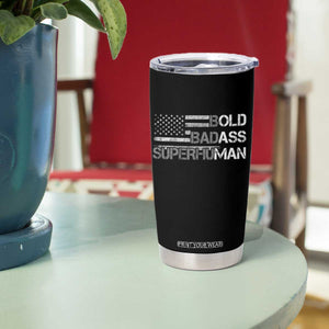 Funny Bold Badass Superhuman Tumbler Cup Vintage American Flag Fathers Day TS11 Print Your Wear