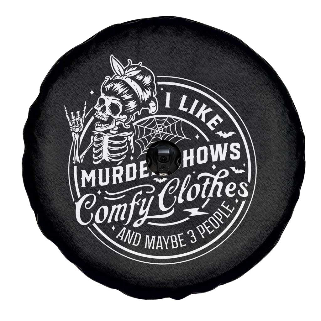 Funny I Like Murder Shows Comfy Clothes And Maybe 3 People Spare Tire Cover Halloween Crime Show Lover TS11 Print Your Wear