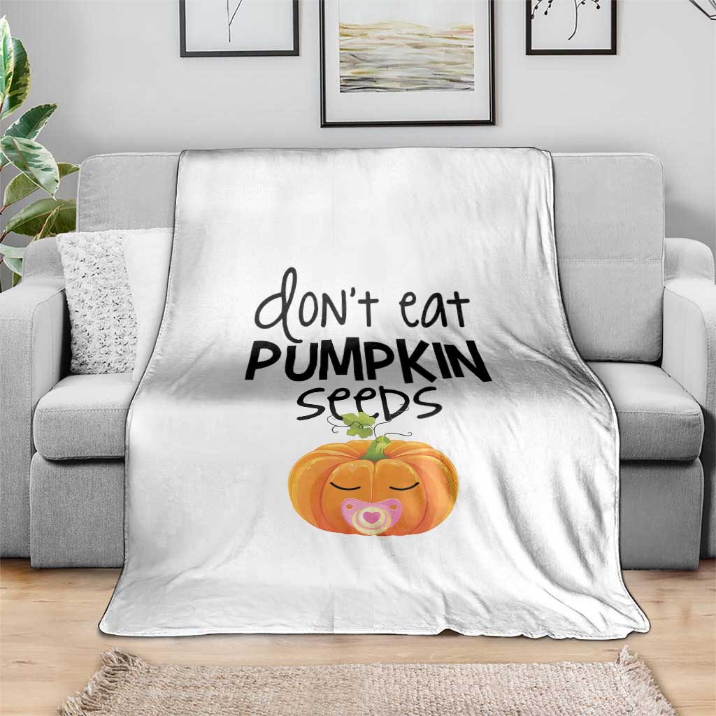 Halloween Pregnancy Reveal Throw Blanket Don't Eat Pumpkin Seeds Maternity Baby Pumpkin TS11 Print Your Wear