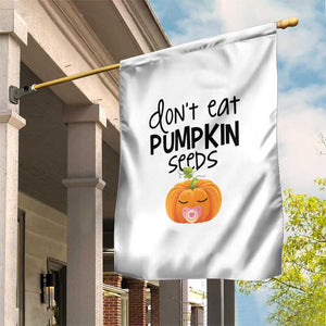 Halloween Pregnancy Reveal Garden Flag Don't Eat Pumpkin Seeds Maternity Baby Pumpkin TS11 Print Your Wear