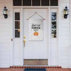 Halloween Pregnancy Reveal Garden Flag Don't Eat Pumpkin Seeds Maternity Baby Pumpkin TS11 Print Your Wear