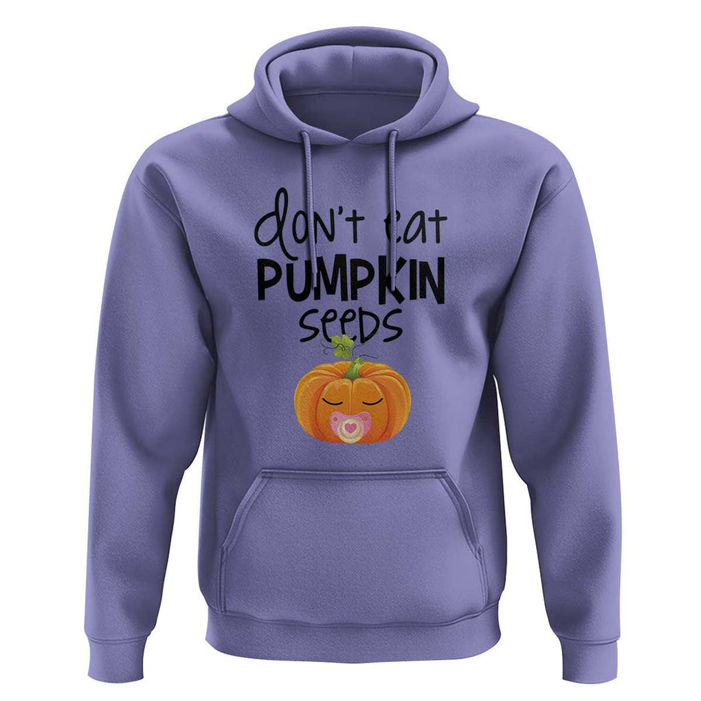 Halloween Pregnancy Reveal Hoodie Don't Eat Pumpkin Seeds Maternity Baby Pumpkin TS11 Violet Print Your Wear