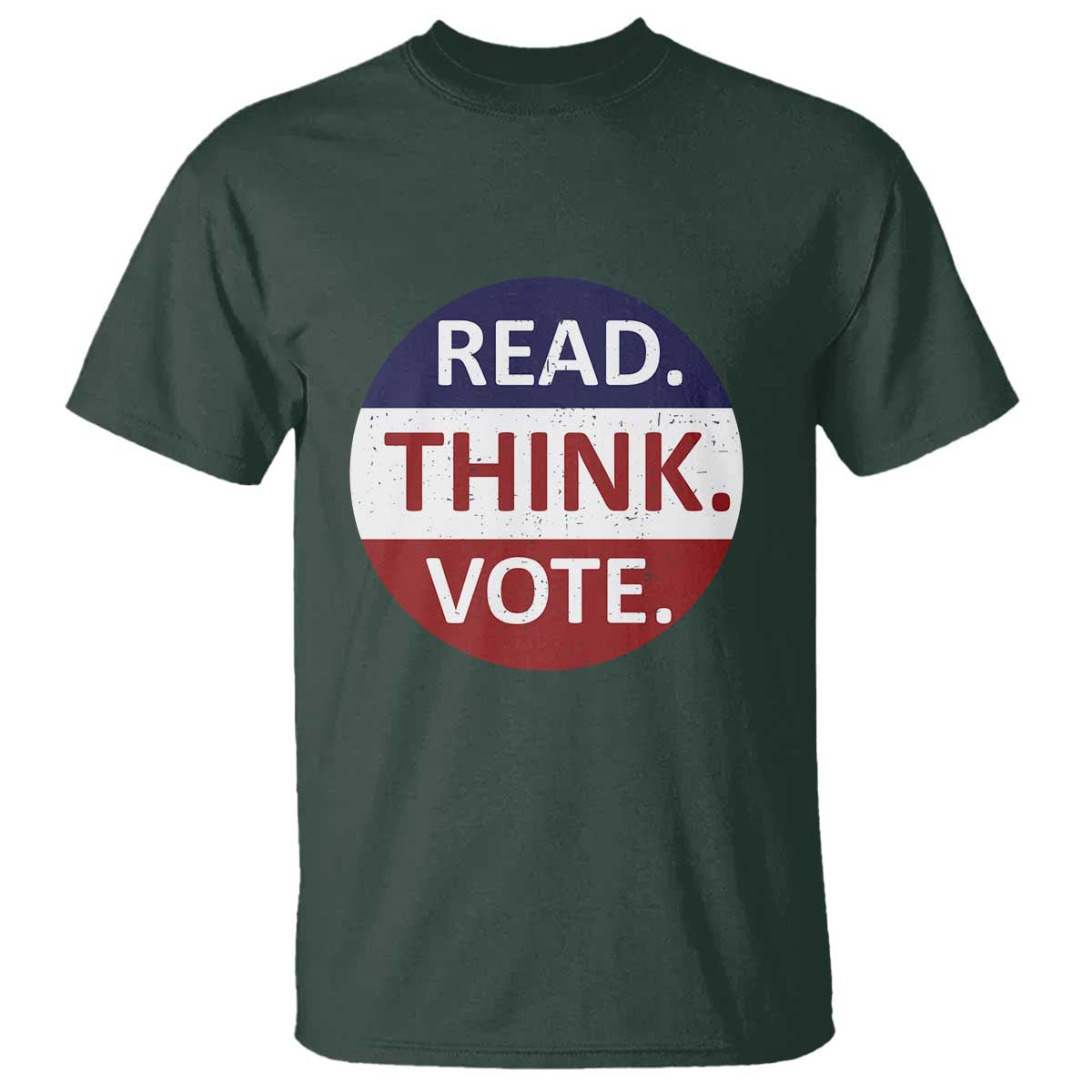 Read Think Vote T Shirt Presidential Election 2024 Vintage USA Flag TS11 Dark Forest Green Print Your Wear