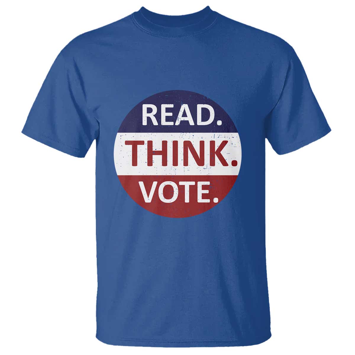 Read Think Vote T Shirt Presidential Election 2024 Vintage USA Flag TS11 Royal Blue Print Your Wear