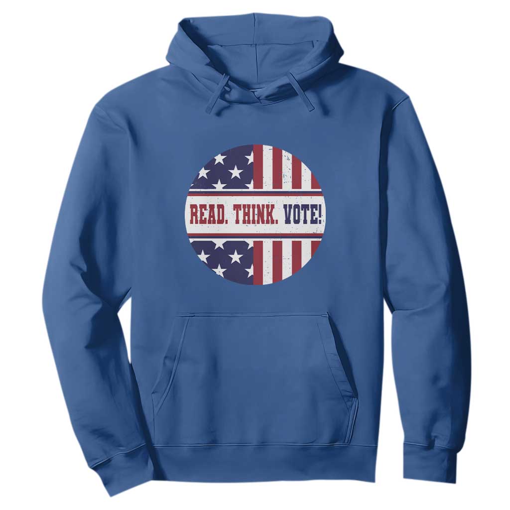 Read Think Vote Hoodie Presidential Election 2024 Vintage American Flag TS11 Royal Blue Print Your Wear