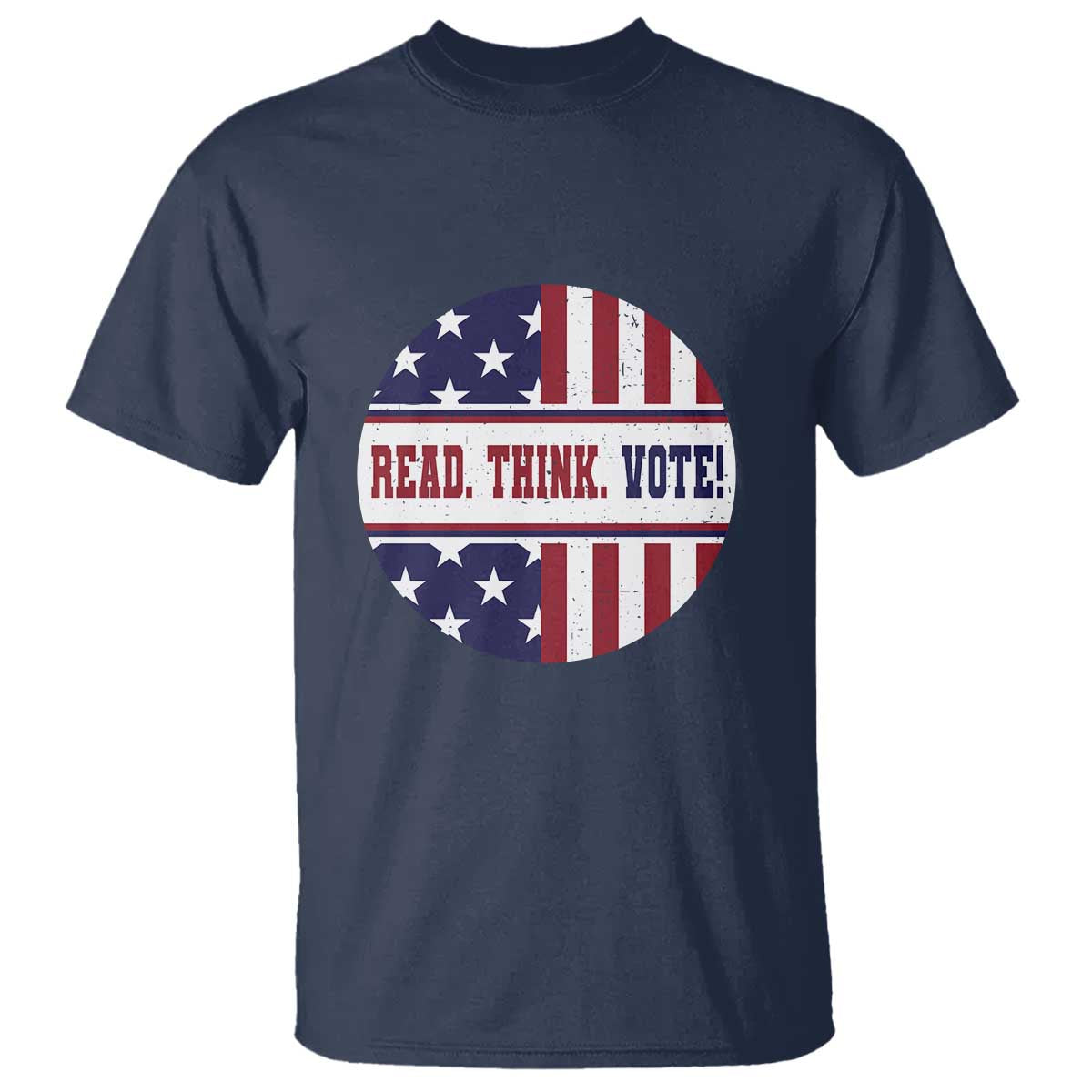 Read Think Vote T Shirt Presidential Election 2024 Vintage American Flag TS11 Navy Print Your Wear